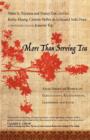 More Than Serving Tea : Asian American Women on Expectations, Relationships, Leadership and Faith - Book