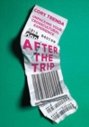 After the Trip – Unpacking Your Crosscultural Experience - Book