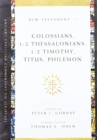 Colossians, 1–2 Thessalonians, 1–2 Timothy, Titus, Philemon - Book