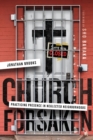 Church Forsaken – Practicing Presence in Neglected Neighborhoods - Book