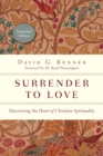 Surrender to Love – Discovering the Heart of Christian Spirituality - Book