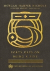 Forty Days on Being a Five - Book