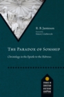 The Paradox of Sonship : Christology in the Epistle to the Hebrews - eBook