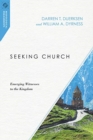 Seeking Church – Emerging Witnesses to the Kingdom - Book