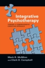 Integrative Psychotherapy – Toward a Comprehensive Christian Approach - Book