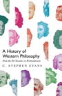 A History of Western Philosophy - From the Pre-Socratics to Postmodernism - Book