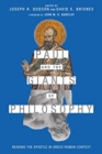 Paul and the Giants of Philosophy - Reading the Apostle in Greco-Roman Context - Book