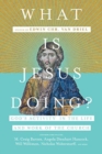 What Is Jesus Doing? – God`s Activity in the Life and Work of the Church - Book