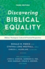 Discovering Biblical Equality - Biblical, Theological, Cultural, and Practical Perspectives - Book