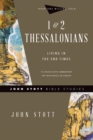 1 & 2 Thessalonians : Living in the End Times - eBook