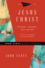 Jesus Christ : Teacher, Servant, and Savior - eBook