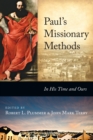 Paul's Missionary Methods : In His Time and Ours - eBook