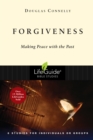 Forgiveness : Making Peace with the Past - eBook