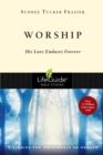 Worship : His Love Endures Forever - eBook