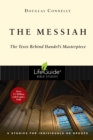 The Messiah : The Texts Behind Handel's Masterpiece - eBook