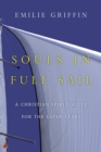 Souls in Full Sail : A Christian Spirituality for the Later Years - eBook
