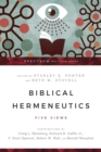 Biblical Hermeneutics : Five Views - eBook