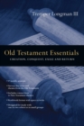 Old Testament Essentials : Creation, Conquest, Exile and Return - eBook