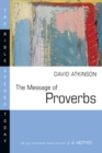 The Message of Proverbs - eBook