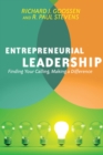 Entrepreneurial Leadership : Finding Your Calling, Making a Difference - eBook