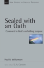 Sealed with an Oath : Covenant in God's Unfolding Purpose - eBook