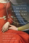 Beauty, Order, and Mystery : A Christian Vision of Human Sexuality - eBook