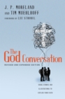 The God Conversation : Using Stories and Illustrations to Explain Your Faith - eBook