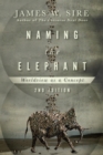Naming the Elephant : Worldview as a Concept - eBook