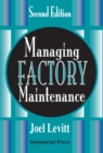 Managing Factory Maintenance - Book