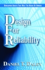 Design for Reliability : Developing Assets that Meet the Needs of Owners - Book