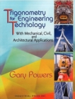 Trigonometry for Engineering Technology : With Mechanical, Civil, and Architectural Applications - Book