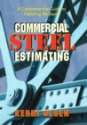 Commercial Steel Estimating : A Comprehensive Guide to Mastering the Basics - eBook