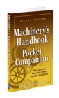 Machinery's Handbook Pocket Companion : Quick Access to Basic Data & More from the 31st Edition - eBook