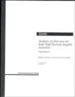 Analytic Architecture for Joint Staff Decision Support Activities : Final Report - Book