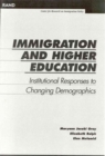 Immigration and Higher Education : Institutional Responses to Changing Demographics - Book