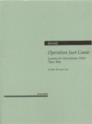 Operation Just Cause : Lessons for Operations Other Than War - Book