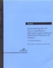 Understanding the Air Force's Capability to Effectively Apply Advanced Distributed Simulation for Analysis : An Interim Report - Book