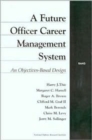 A Future Officer Career Management System : An Objectives-based Design - Book