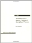 Health Insurance among Children of Unemployed Parents - Book
