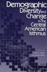 Demographic Diversity and Change in the Central American Isthmus - Book