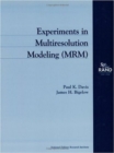 Experiments in Multiresolution Modeling (MRM) - Book