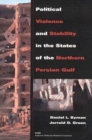 Political Violence and Stability in the States of the Northern Persian Gulf - Book