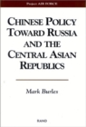 Chinese Policy Toward Russia and the Central Asian Republics - Book