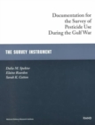 Documentation for the Survey of Pesticide Use During the Gulf War : The Survey Instrument - Book