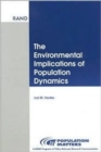 The Environmental Implications of Population Dynamics - Book