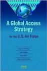 A Global Access Strategy for the U.S. Air Force - Book