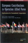 European Contributions to Operation Allied Force : Implications for Transatlantic Cooperation - Book