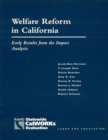 Welfare Reform in California : Early Results from the Impact Analysis - Book