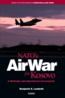 NATO's Air War for Kosovo : A Strategic and Operational Assessment - Book