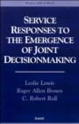 Service Responses to the Emergence of Joint Decisionmaking - Book